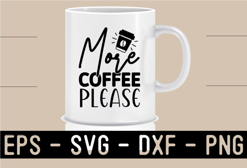 Coffee SVG T shirt Design Bundle