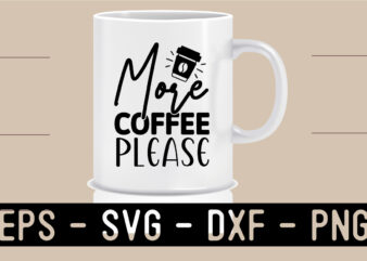 Coffee SVG T shirt Design Template