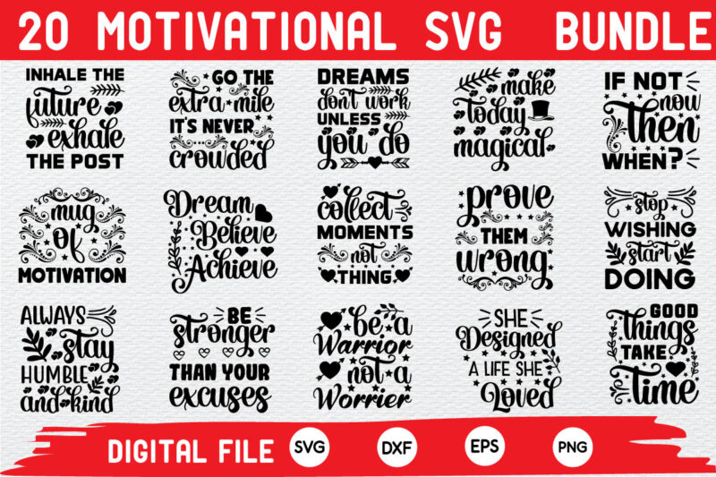 Motivational Quote SVG Cut File