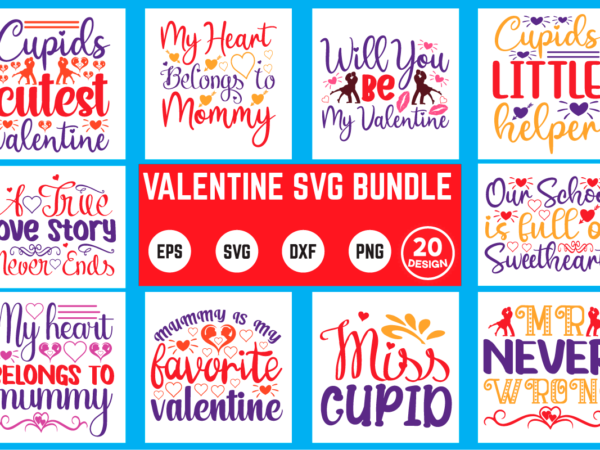 Valentine svg bundle t shirt design template