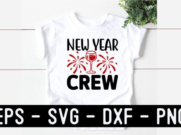 New year svg t shirt design template