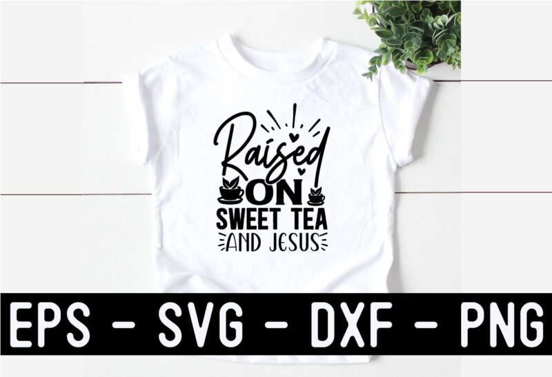 Tea SVG T shirt And Mug Design