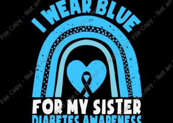In November We Wear Blue Messy Bun Diabetes Awareness Svg, Blue Messy Bun Svg, Awareness Blue Svg, Sister Svg, In November We Wear Blue Svg