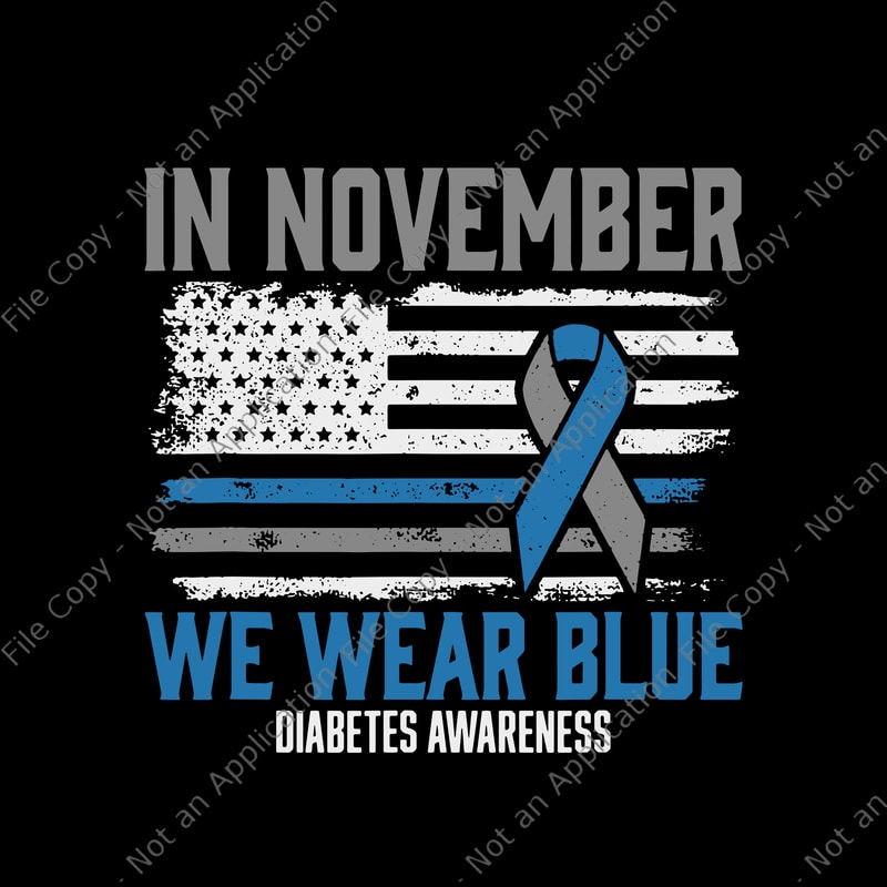 Blue Ribbon T1D Type 1 Awareness Diabetes Diabetes Support Diabetes Awareness Shirt In November We Wear Blue Type 1 Diabetes T-Shirt