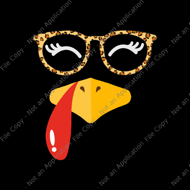 Turkey Face Eyelashe Leopard Glasses Svg, Thanksgiving Women Svg, Turkey Face Eyelashe Svg, Thanksgiving Day Svg, Turkey Day Svg, Turkey Svg, Thanksgiving 2021 Svg