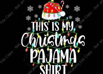 This Is My Christmas Pajama Shirt Png, Funny Xmas Lights Christmas Tree Png, Christmas Pajama Png, Christmas Png, Christmas Tree Png