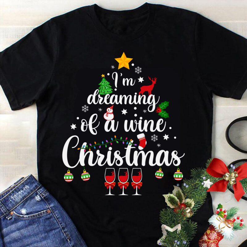 I’m Dreaming Of A Wine Christmas Svg, Wine Christmas Svg, Tree Christmas Svg, Tree Svg, Santa Svg, Merry Christmas Svg