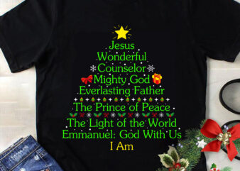 Jesus Wonderful Counselor Mighty God Svg, Christmas Svg, Tree Christmas Svg, Tree Svg, Santa Svg, Merry Christmas Svg