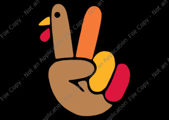 Peace Hand Turkey Svg, Peace Hand Thanksgiving Svg, Thanksgiving Day Svg, Turkey Day Svg, Turkey Svg t shirt illustration