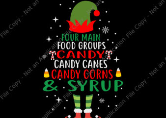 Four Main Food Groups Elf Buddy Christmas Svg, Candy Corns Svg, ELF Christmas Svg, Christmas Svg t shirt graphic design