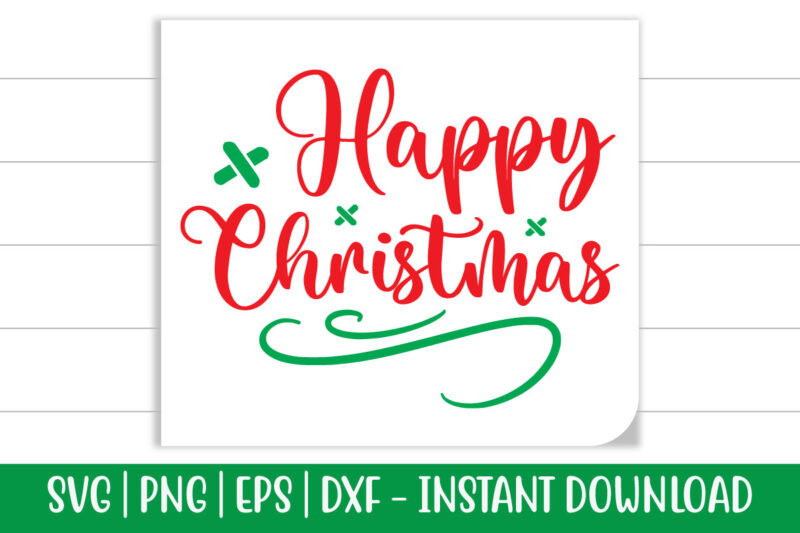 Happy Christmas print ready Christmas colorful SVG cut file for t-shirt and more merchandising
