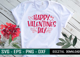 Valentine quote Typography colorful romantic SVG cut file for print on T-shirt and more merchandising