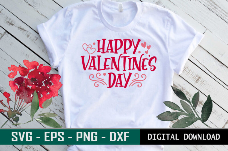 Valentine quote Typography colorful romantic SVG cut file for print on T-shirt and more merchandising