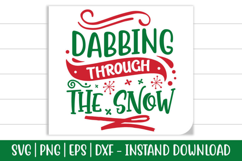 Dabbing Through the Snow Print ready Christmas colorful SVG cut file