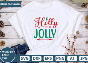 holly jolly SVG Vector for t-shirt