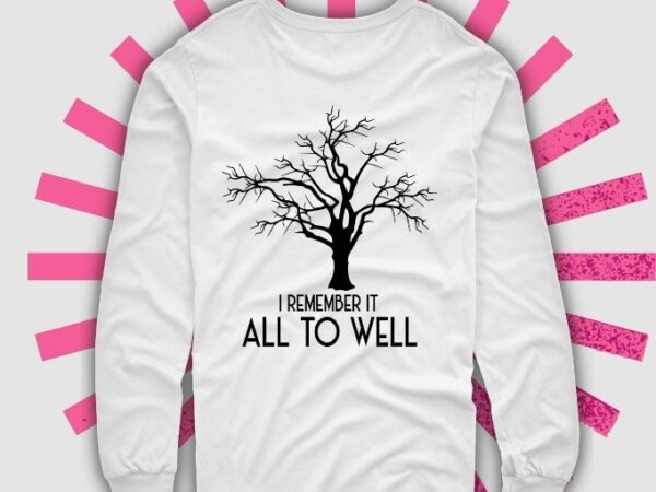 I remember it all too well shirt svg, all too well cut file t-shirt, gifts for fans swifties, track five shirt, taylor’s version sweatshirt