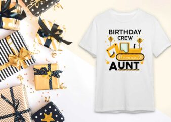 Birthday Crew Aunt Gift Diy Crafts Svg Files For Cricut, Silhouette Sublimation Files