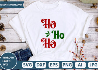 Ho Ho Ho SVG Vector for t-shirt