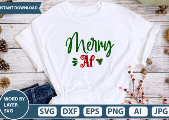 Merry Af SVG Vector for t-shirt