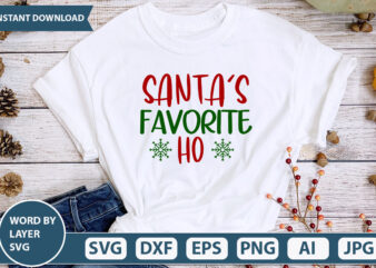Santa’s Favorite Ho SVG Vector for t-shirt