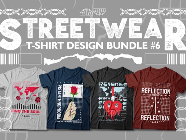 Streetwear t-shirt designs bundle vector #6, urban street style graphic tees