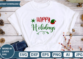 Happy Holidays SVG Vector for t-shirt