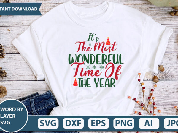It’s the most wonderful time of the year svg vector for t-shirt