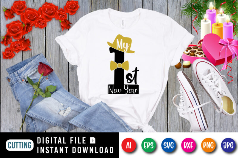 My first new year t-shirt, new year hat shirt, gentleman shirt, valentine new year shirt print template