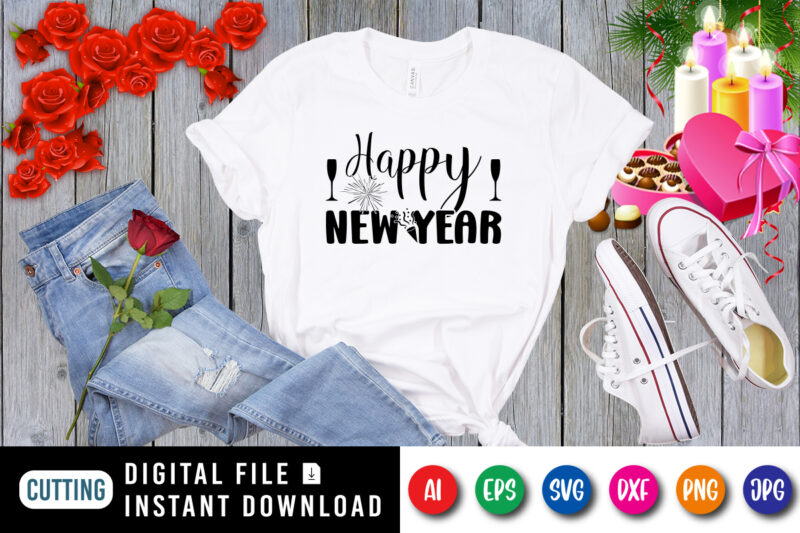 Happy new year t-shirt, new year shirt, wine shirt, new year wine shirt print template