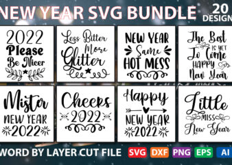 New year SVG bundle, New year svg, new year 2022 svg, png, jpg, eps, dxf, digital svg files, NYE svg cut files, sVG CUT FILE bUNDLE