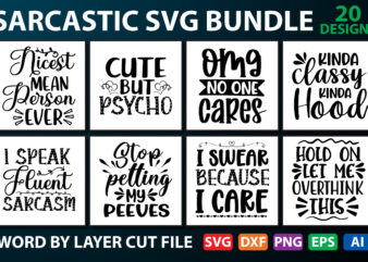 Sarcastic Bundle SVG, Sarcastic Svg Files, Sarcasm Svg, Funny Svg, Funny Quotes Svg, Cut Files, Silhouette, Cricut, Digital, Sarcasm Svg,Funny quotes SVG Bundle