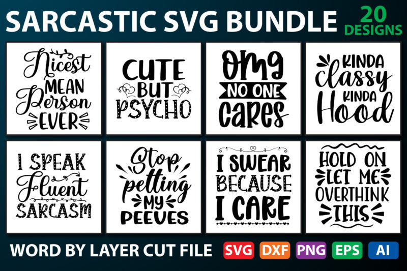 Sarcastic Bundle SVG, Sarcastic Svg Files, Sarcasm Svg, Funny Svg, Funny Quotes Svg, Cut Files, Silhouette, Cricut, Digital, Sarcasm Svg,Funny quotes SVG Bundle