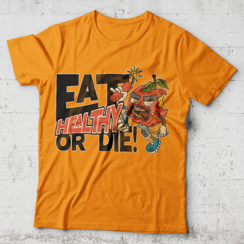 Eat Healthy Or Die