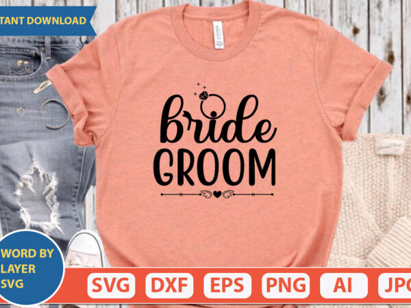 Bride groom svg vector for t-shirt