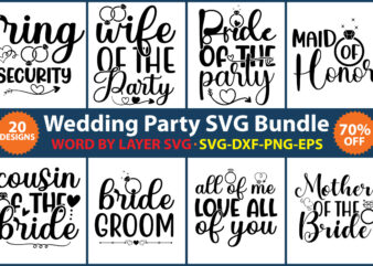 Wedding Party SVG Bundle vol.4 t shirt design for sale