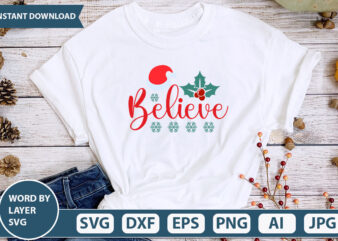 believe SVG Vector for t-shirt