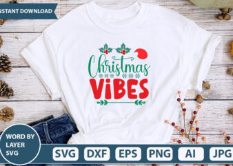 christmas vibes SVG Vector for t-shirt