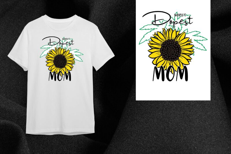 Sunflower Mom Gift, World Dopest Mom Diy Crafts Svg Files For Cricut, Silhouette Sublimation Files