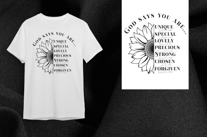 Sunflower Quotes Gift, God Says You Are Unique Special Diy Crafts Svg Files For Cricut, Silhouette Sublimation Files