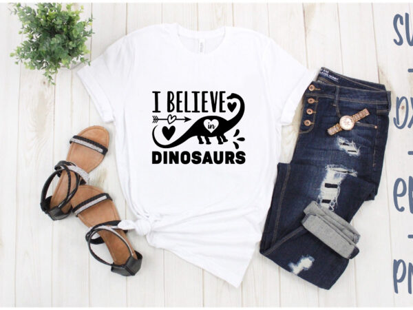 I believe in dinosaurs t shirt design for sale