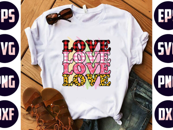 Love sublimation t shirt vector graphic