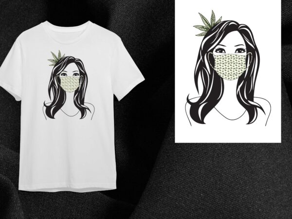 Cannabis weed girl gift diy crafts svg files for cricut, silhouette sublimation files t shirt vector file