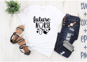 future nurse t shirt graphic design