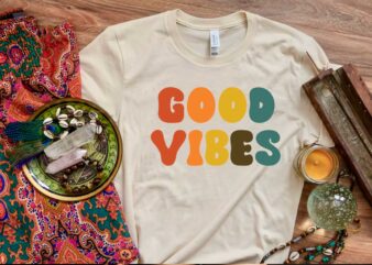 Hippie Good Vibes Gift Diy Crafts Svg Files For Cricut, Silhouette Sublimation Files graphic t shirt