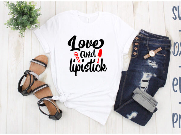 Love and lipistick t shirt vector graphic
