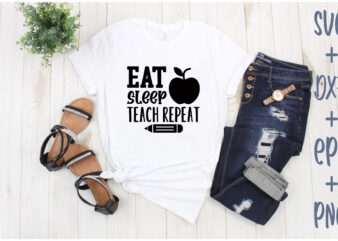 eat sleep teach repeat