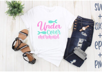 under cover mermaid t shirt vector graphic