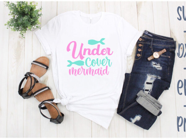 Under cover mermaid t shirt vector graphic