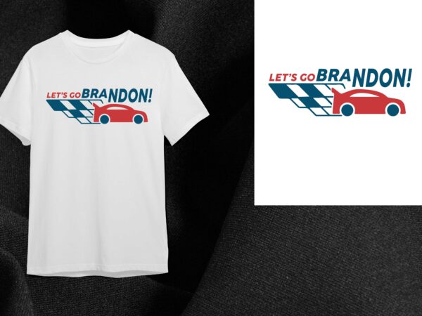 Trump team gift, lets go brandon shirt idea diy crafts svg files for cricut, silhouette sublimation files t shirt designs for sale