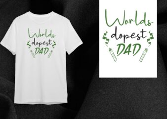 Cannabis World Dopest Dad Gift Diy Crafts Svg Files For Cricut, Silhouette Sublimation Files